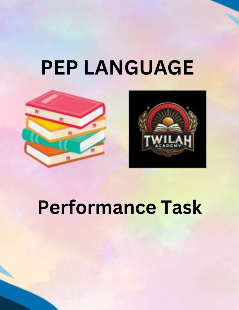 PEP Language Performance Task - TutorChimps